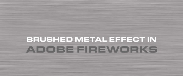 Adobe Fireworks Useful Articles and Tutorials-brushedmetaleffects