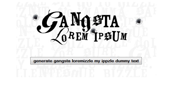 Online Lorem Ipsum Generators-gangstaloremipsum